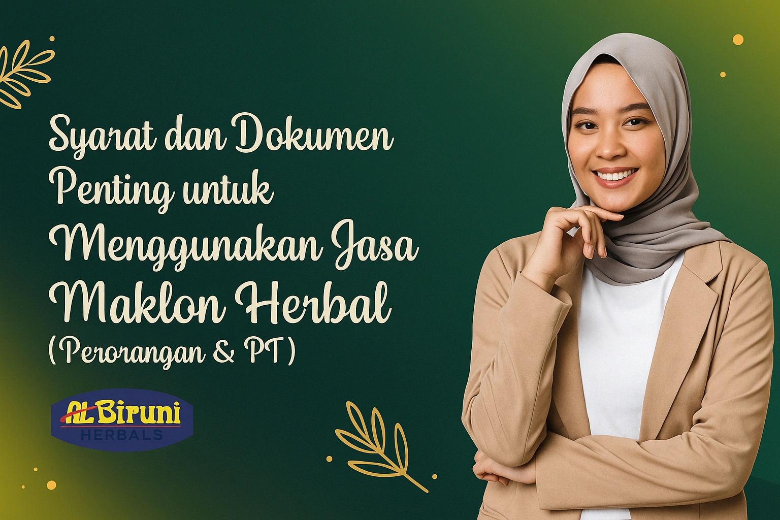 Syarat dan Dokumen Penting untuk Menggunakan Jasa Maklon Herbal (Perorangan & PT)